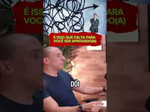 É ISSO QUE FALTA PARA VOCÊ SER APROVADO(A)