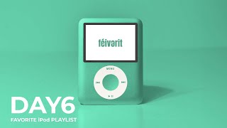 [Playlist] 요즘 최애 데이식스 🎹🎸🎙DAY6 Favorite ipod Playlist 데이식스 플레이리스트