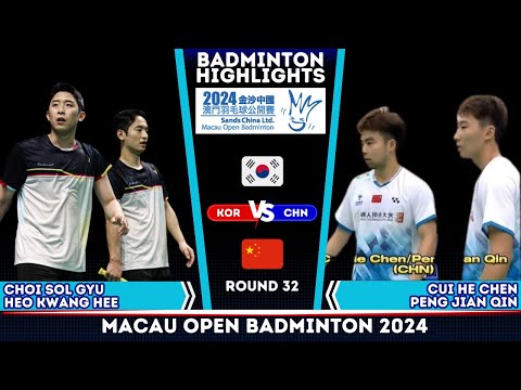 Choi/Heo (KOR) vs Cui/Peng (CHN) | Macau Open Badminton 2024