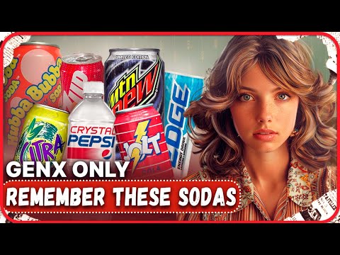 Forgotten and Discontinued Sodas That We Grew Up With