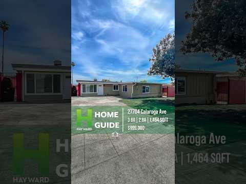 Hayward Home Guide | 27704 Calaroga Ave