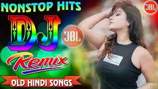 Hindi Old Song Dj Mix Hard Bass || Dj Mix Hindi Nonstop || Old Hindi Romantic Song Dj Mix 2022