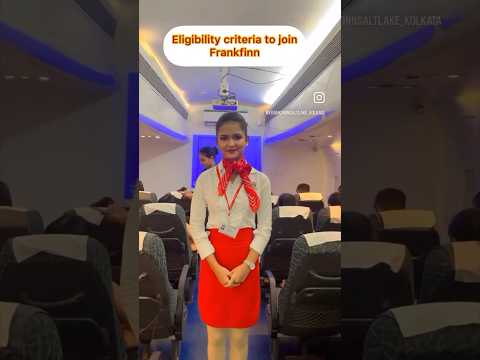 Eligibility criteria to join frankfinn ✈️ #cabincrew #frankfinn #career