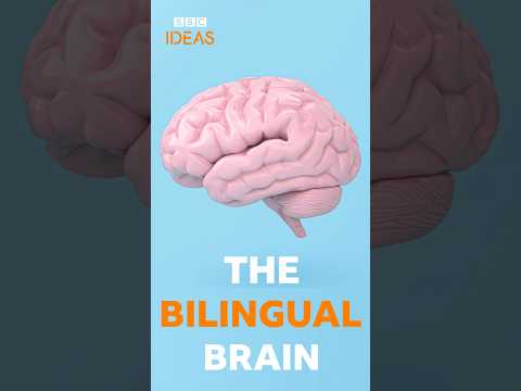 How bilingualism boosts your brain | BBC Ideas