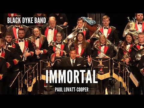 Immortal - Paul Lovatt-Cooper - Black Dyke Band