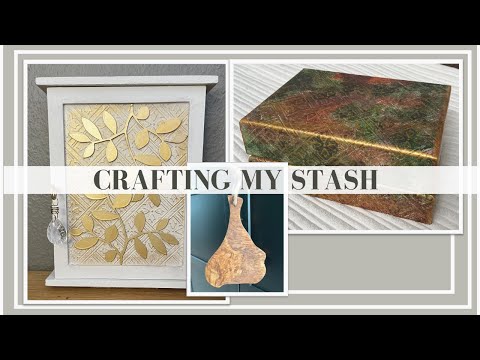 CRAFTING MY STASH - FROM WOODEN KEY CABINET TO CABINET FOR ESSENTIAL OILS - TEA BOX MAKEOVER ETC