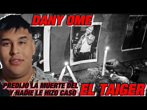 EL BEBESHITO no puede vender SHOW completo | DANY OME había predijo la muerte del TAIGER