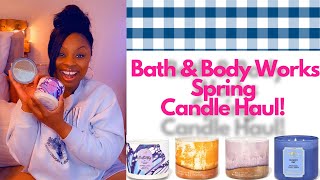 New Spring Candles! Bath & Body Works Haul!