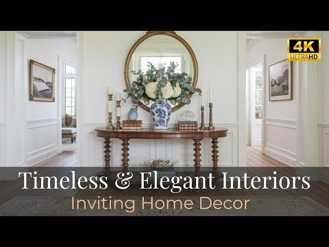 Timeless & Elegant Interiors | Warm, Refined and Inviting Home Decor Ideas