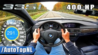 400HP BMW 335i E90 | TOP SPEED on AUTOBAHN by AutoTopNL