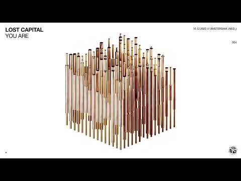 Lost Capital - You Are (Official Audio)