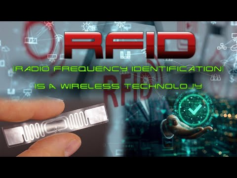 RFID Technology Explained: How It Works & Applications