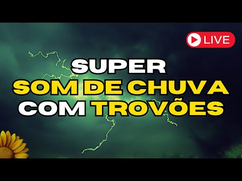 🔴SUPER SOM de CHUVA com TROVÕES para DORMIR, MEDITAR e RELAXAR 💤