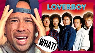 HOW have I NEVER heard of LOVERBOY!? Turn Me Loose FIRST time REACTION!