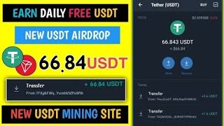 Earn Free USDT - New Usdt Airdrop - New Usdt Mining Site 2022 - Earn Money Online - Get 66 Usdt Free