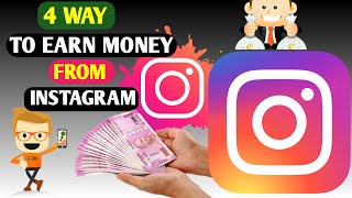 How To Earn Money From Instagram in 2021 II Instagram Se Paise Kaise Kamaye II By Navneet