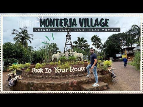 Unique, village themed resort near Mumbai and Pune | Monteria Village