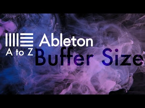 Ableton A to Z : Buffer Sizeとレイテンシー