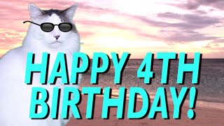 HAPPY 4th BIRTHDAY! - EPIC CAT Happy Birthday Song