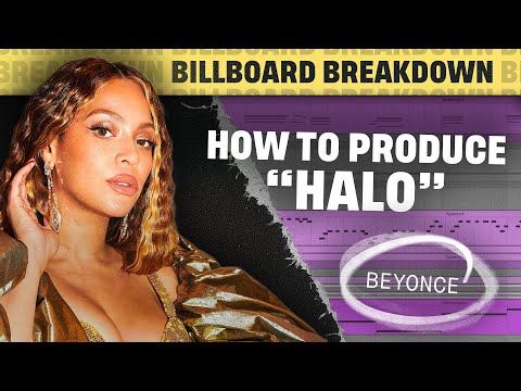 How To Produce Beyoncé's Biggest HIT "Halo" | Billboard Breakdown