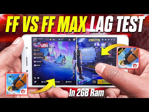 Free Fire Vs Free Fire Max Lag Test In 2GB Ram