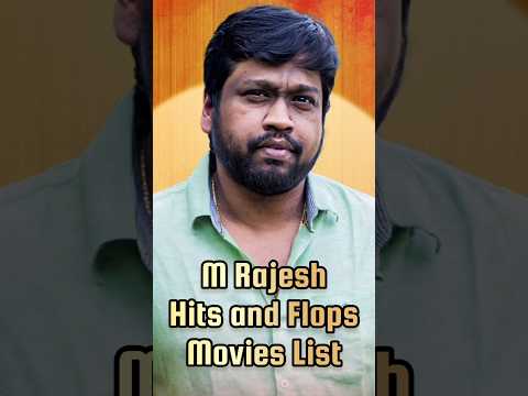 M Rajesh Hit Flop Movie List #viralshorts #trending #trendingshorts #shorts #shortsfeed #CCU587