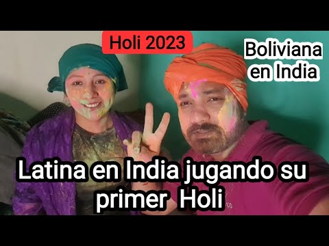 Cómo inocente Latina celebra Holi en India | El primer Holi de mi Amor Boliviana