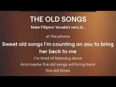 THE OLD SONGS (REVISED VERSION created by jam jamias )