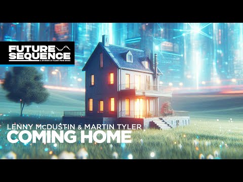 Lenny McDustin & Martin Tyler – Coming Home