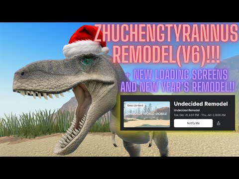 ZHUCHENGTYRANNUS REMODEL!!! + New Year's Upcoming Remodel! - Dinosaur World Mobile