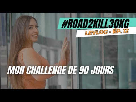 6 Actions Indispensables pour Perdre du Poids en 90 Jours - Roadtokill30kg   Ép.12