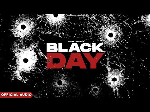 Black Day | 29 May |Jenny Johal | Prince Saggu