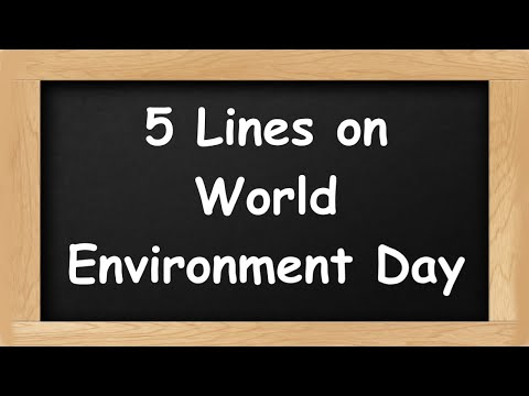 World Environment Day Short 5 Lines in English || 5 Lines Essay on World Environment Day