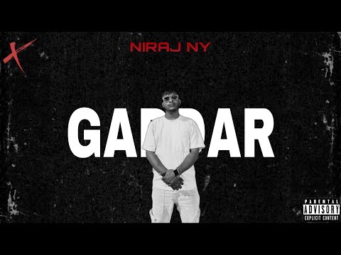 NIRAJ NY - GADDAR | Prod. By Anabolic Beatz | Official Music Video