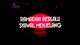 RETROSPEKTIF : RAMADAN BERLALU SYAWAL MENJELANG (1984)