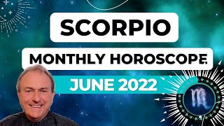 Scorpio June 2022 Monthly Horoscope & Astrology♏