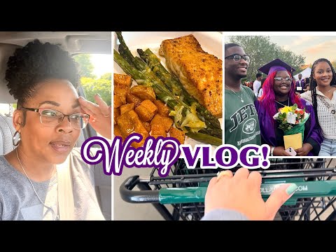 WEEKLY VLOG: Here We Go Again + Graduation 2024 + Come To Church With Me & Dinner Ideas