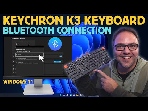 Keychron K3 Bluetooth Pairing with Windows 11