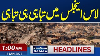 Live updates: Los Angeles Fire | 01 AM News Headlines | 15 Jan 2025 | SAMAA TV