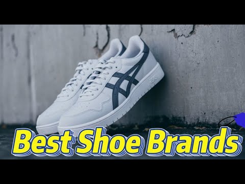 10 Best Shoe Brands Around the World of 2023