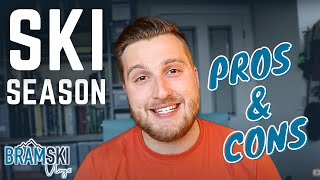 Working a SKI SEASON: PROS & CONS