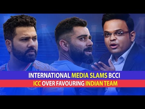 International Media slams BCCI, ICC over favouring Indian Team