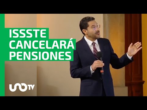 Advierte ISSSTE que revisará y cancelará pensiones a estos derechohabientes