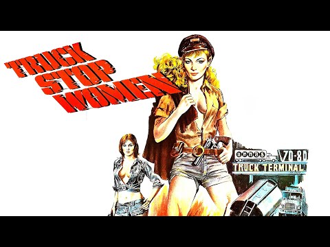 Truck Stop Women (1974) | Full Drama Movie - Claudia Jennings, Len Lesser, Paul Carr