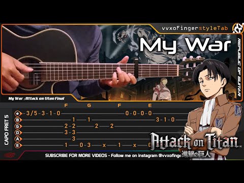 Attack on Titan (Final Season) - My War "Boku no Sensou" - Fingerstyle Guitar Cover | TAB Tutorial