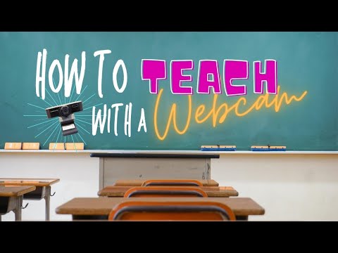 🔴Live - Video Presence for Educators: How to Teach with a Webcam