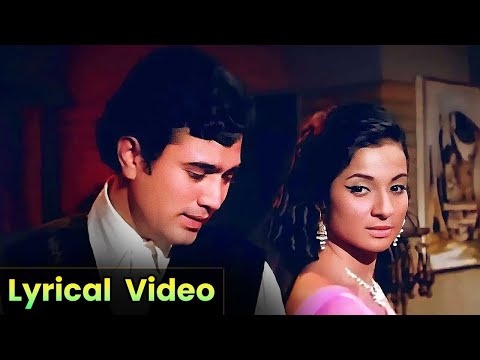 O Mere Dil Ke Chain Full Song [ Lyrical Video ] - Kishore Kumar | Rajesh Khanna | Old Hindi Song