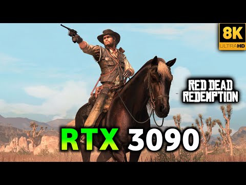 Red Dead Redemption (PC) RTX 3090 - 8K ULTRA Graphics