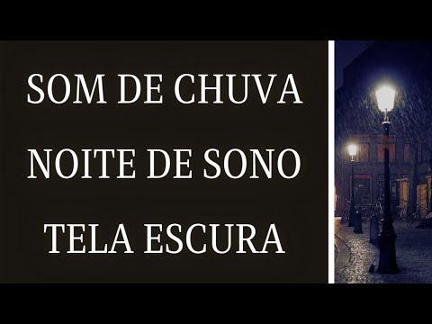 Som de Chuva Suave | Noite de Sono | Tela Escura | 8 horas