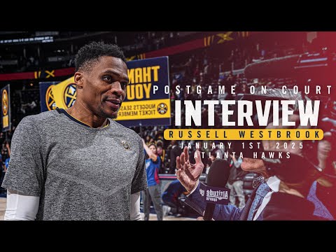 Russell Westbrook Full Postgame On-Court Interview vs. Hawks 🎙 | 1/1/25